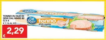 TuoDi Tonno in olio di semi dal mare offerta