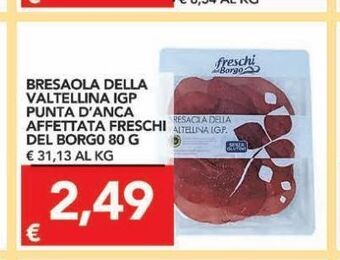 Bresaola della valtellina igp punta d'anca affettata freschi del borgo 80 g