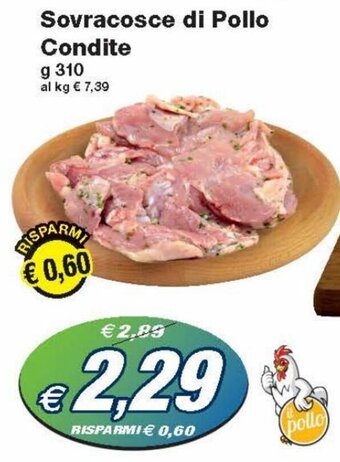 Prix Quality Sovracosce Di Pollo Condite g 310 offerta