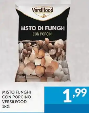 Versilfood Misto Funghi con Porcino 1kg