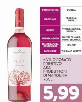 Vino Rosato Primitivo AKA Produttori di Manduria 75cl