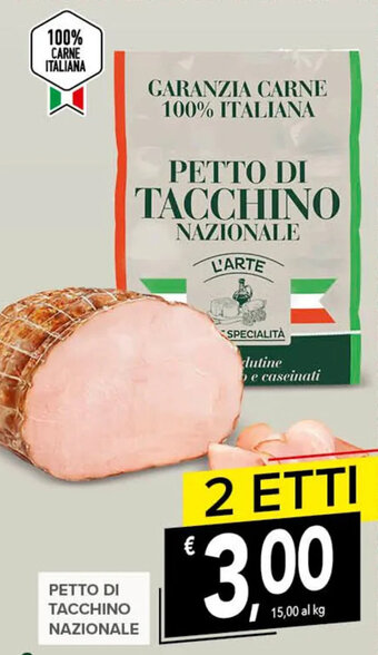 Todis Petto di Tacchino Nazionale offerta