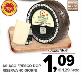 Todis Asiago Fresco DOP Riserva 40 Giorni offerta