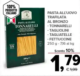 L'Arte Delle Specialità Pasta All'Uovo Trafilata Al Bronzo Tonnarelli/Tagliolini/Tagliatelle/Fettuccine 250 g