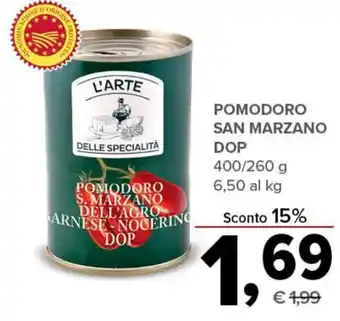 Todis L'Arte Delle Specialità Pomodoro San Marzano dell'Agro Sarnese - Nocerino DOP 400/260 g offerta
