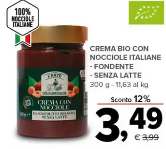 Todis L'Arte Delle Specialità Crema Bio con Nocciole Italiane Fondente/senza Latte 300 g offerta