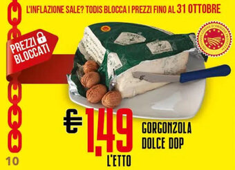 Todis Gorgonzola Dolce DOP offerta