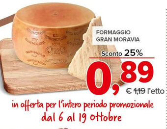 Todis Gran Moravia Formaggio offerta