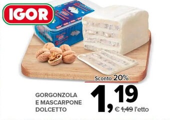 Todis Igor Gorgonzola e Mascarpone Dolcetto offerta