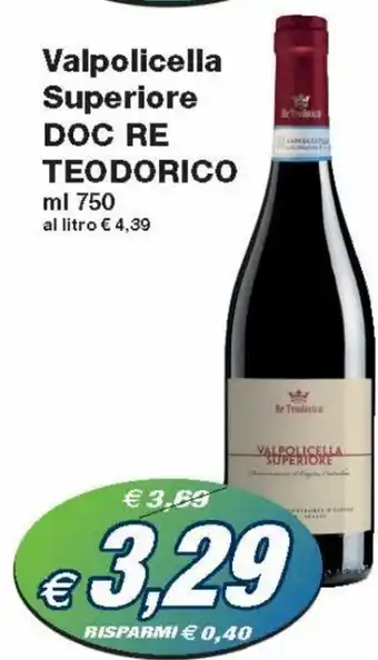 Prix Quality Re Teodorico Valpolicella Superiore DOC ml 750 offerta