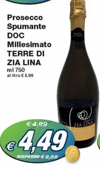 Prix Quality Terre di Zia Lina Prosecco Spumante DOC Millesimato ml 750 offerta