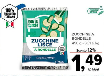 Todis Bontà dell'Orto Zucchine a Rondelle 450 g offerta
