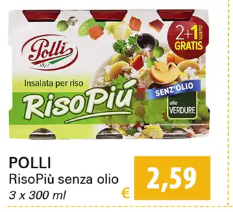 Iper Tosano Polli Riso Piu senza olio 3x300ml offerta