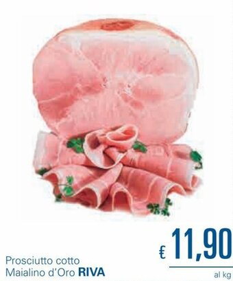 Unes Riva Prosciutto Cotto Maialino d'Oro offerta