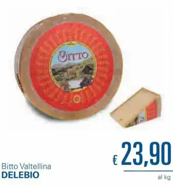 Unes Delebio Bitto Valtellina offerta