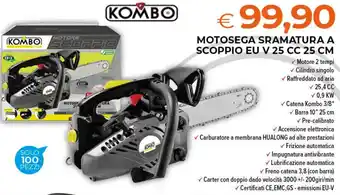 Todis Kombo Motosega Sramatura a Scoppia EU 25 cc 25 cm offerta