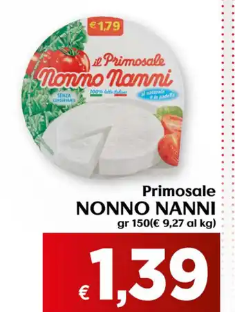 Maxi Supermercati Nonno Nanni Primosale 150g offerta