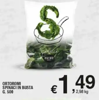Ok Sigma Ortoromi Spinaci in Busta 500 g. offerta