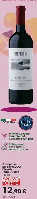 Carrefour Iper Campinovi bolgheri doc dievole terre d'italia offerta