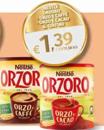Ok Sigma Nestlé Orzoro Orzo e Caffè/ Orzo e Cacao 120/180 g offerta