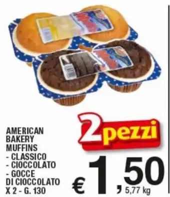 Ok Sigma American Bakery Muffins Classico/ Cioccolato/ Gocce di cioccolato x 2 - 130 g offerta