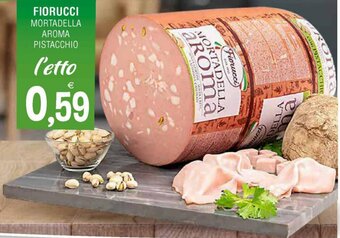 Fiorucci Mortadella Aroma Pistacchio