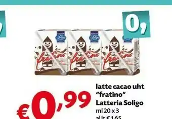 Pam Latteria Soligo Latte Cacao Uht Fratino offerta