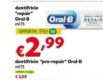 Pam Oral b Oral-b Dentifricio Repair offerta