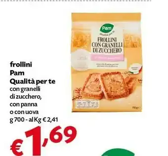 Pam Pam & Panorama - Frollini Con Granelli Di Zucchero 700 G(ml) offerta