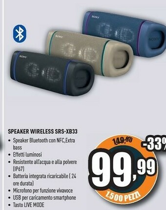 Unieuro Sony SRS XB33 - Speaker Bluetooth Waterproof, Cassa Portatile Con Autonomia Fino A 24 Ore E Effetti Luminosi (Nero) offerta