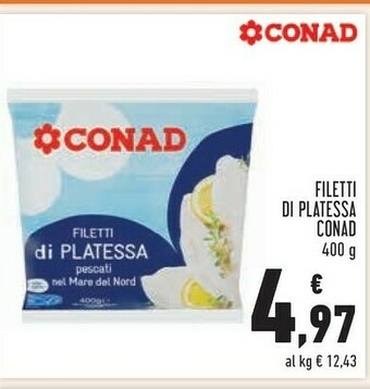 Conad Superstore Platessa offerta