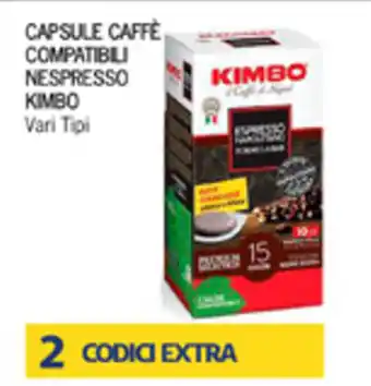 Iper Tosano Kimbo Capsule Caffè Compatibili Nespresso Vari Tipi offerta