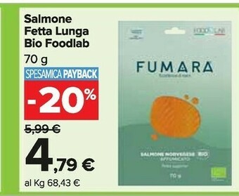Carrefour Market Foodlab Salmone Fetta Lunga Bio offerta