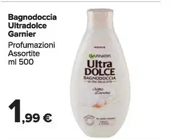 Carrefour Market Garnier Ultradolce Bagnodoccia offerta