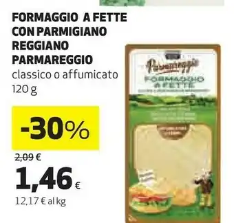 Coop Parmareggio Formaggio A Fette Con Parmigiano Reggiano Classico O Affumicato 120 G offerta