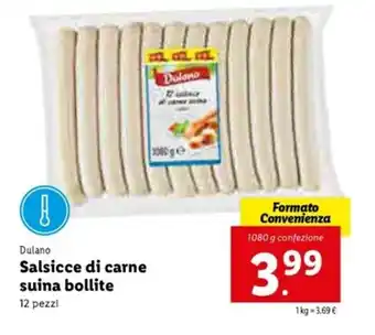 Lidl Dulano Salsicce di carne suina bollite 1000g offerta