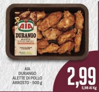 Supermercati Piccolo AIA Durango Alette Di Pollo Arrosto 500 g offerta