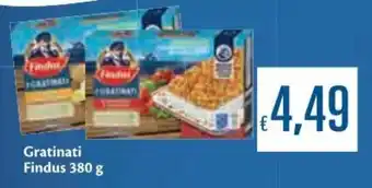 Unes Gratinati Findus 380 g offerta