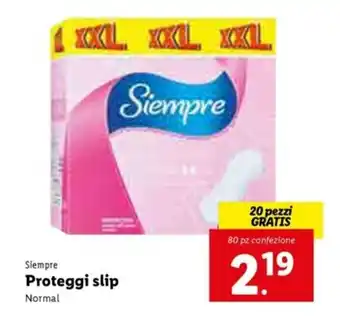 Lidl Siempre Proteggi Slip offerta