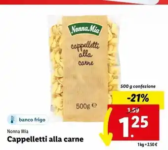 Lidl Cappelletti alla carne 500g offerta