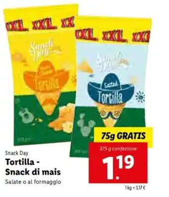 Lidl Snack Day Tortilla Snack di mais 375g offerta