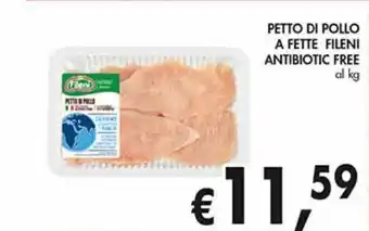 Supermercato Coal Petto di pollo a fette fileni antibiotic free offerta
