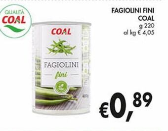 Supermercato Coal Fagiolini fini coal offerta