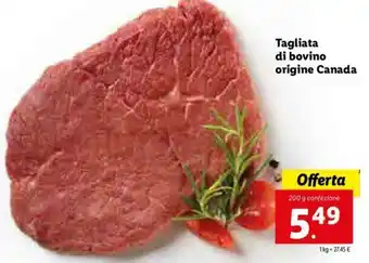 Lidl Tagliata di bovino origine Canada 200g offerta