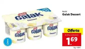 Lidl Galak Dessert 6x60g offerta