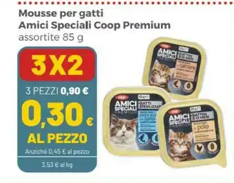 Coop Mousse Per Gatti Amici Speciali offerta