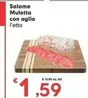 Despar Salame Muletta Con Aglio offerta