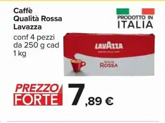 Carrefour Iper Caffè lavazza qualità rossa 4x250 g offerta