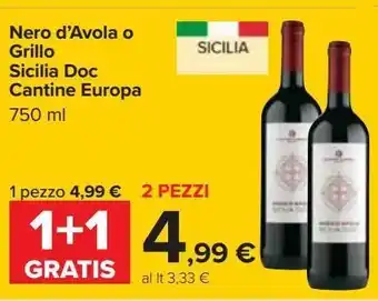 Carrefour Iper Nero d'avola o grillo sicilia doc cantine europa 750 ml offerta