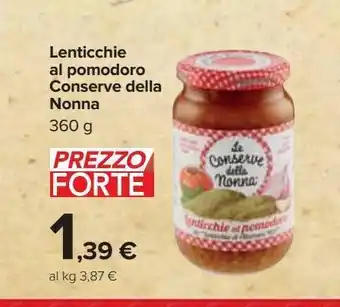 Carrefour Iper Lenticchie al pomodoro conserve della nonna 360g offerta